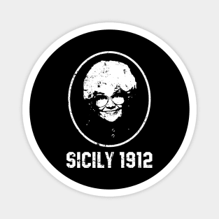 Sicily 1912 - Golden Girls Magnet